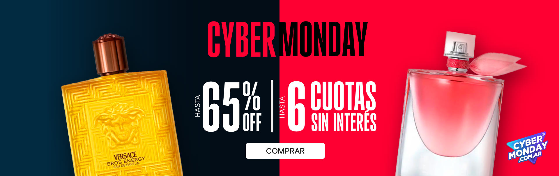 cYBE MONDAY HASTA 65%OFF | HASTA 6 CUOTAS SIN INTERES