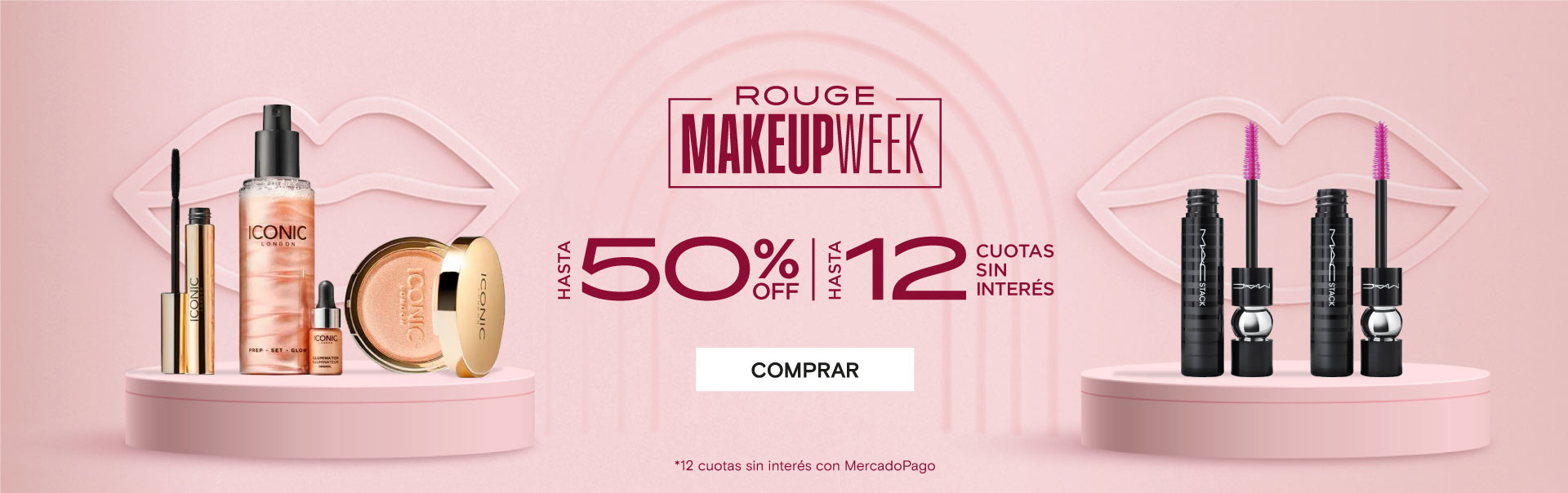 MAKEUP WEEK HASTA 50% + | HASTA 12 CUOTAS SIN INTERÉS. Legal: 12 cuotas sin interés con MercadoPago