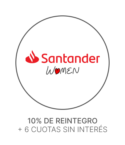 SANTANDER WOMEN | 10%OFF + 6 CUOTAS SIN INTERÉS