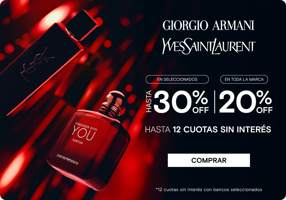 ARMANI YSL HASTA HASTA 30% | 20% full marca  | HASTA 12 CUOTAS SIN INTERÉS. Legal: 12 cuotas sin interés con bancos seleccionados