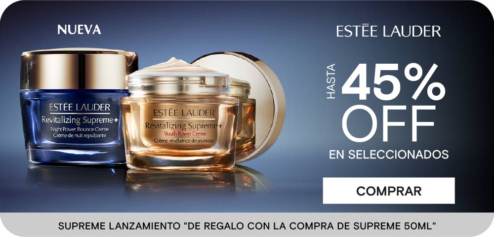 ESTEE LAUDER HASTA 45% SELECCIONADOS SUPREME LANZAMIENTO "DE REGALO CON LA COMPRA DE SUPREME 50ML"
